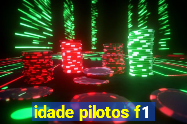 idade pilotos f1